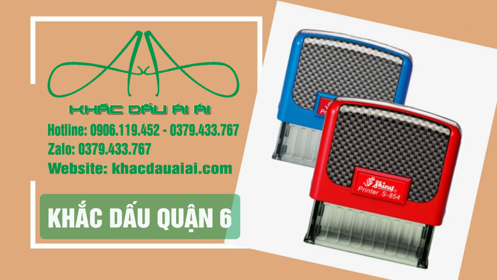 Khắc dấu quận 6, làm con dấu tại quận 6 nhanh chóng giá rẻ